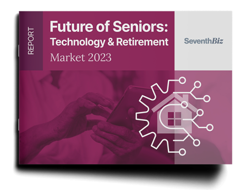 Future of Seniors: Technology & Retirement Market 2023
